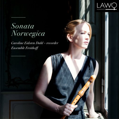 Ensemble Freithoff, Caroline Eidsten Dahl - Sonata Norwegica (2018) [Hi-Res]