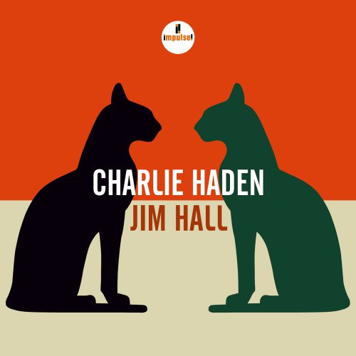 Charlie Haden & Jim Hall - Charlie Haden - Jim Hall (2014) [Hi-Res]