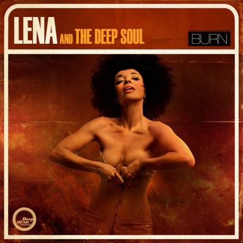 Lena and the Deep Soul - Burn (2014)