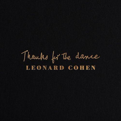 Leonard Cohen - Thanks for the Dance (2019) [24-96 FLAC]