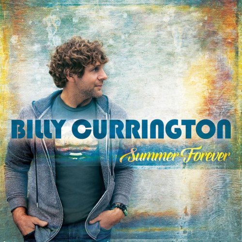 Billy Currington - Summer Forever (2015) flac