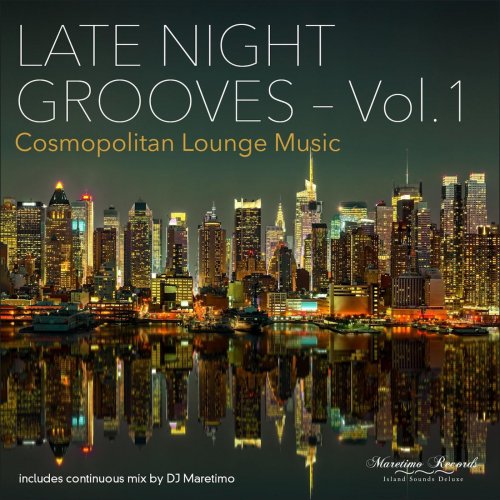 Late Night Grooves, Vol. 1 (2015)