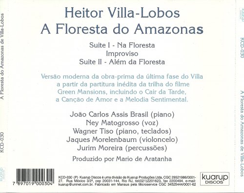 J. C. Assis Brasil, Ney Matogrosso, Wagner Tiso - A Floresta do Amazonas, de Villa-Lobos  (1988)