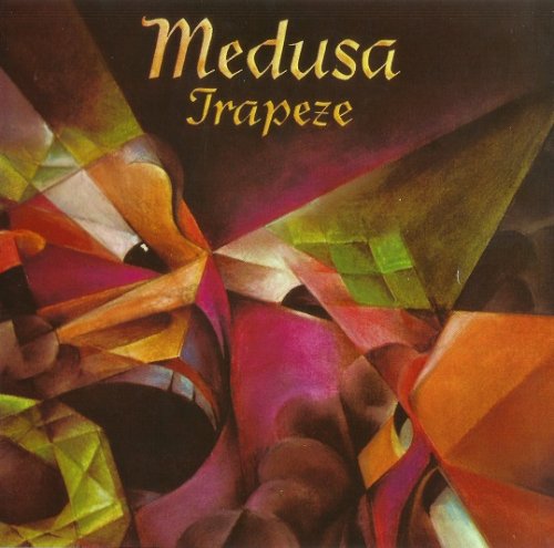 Trapeze - Medusa (Reissue) (1970/2010)