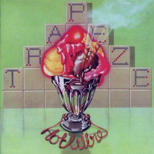 Trapeze - Hot Wire (Reissue) (1974/2015)