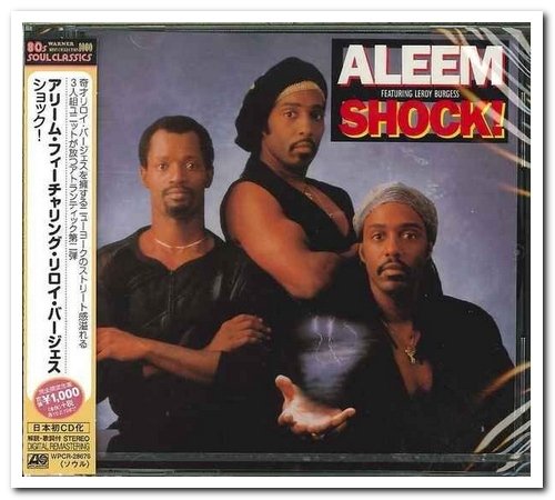 Aleem Featuring Leroy Burgess - Shock! (1987) [Japanese Remastered 2015]