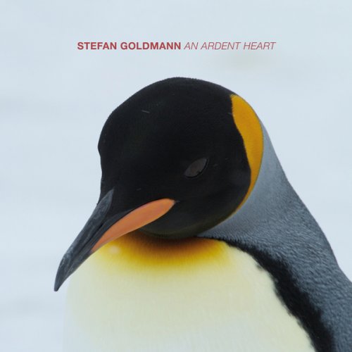 Stefan Goldmann - An Ardent Heart (2018)