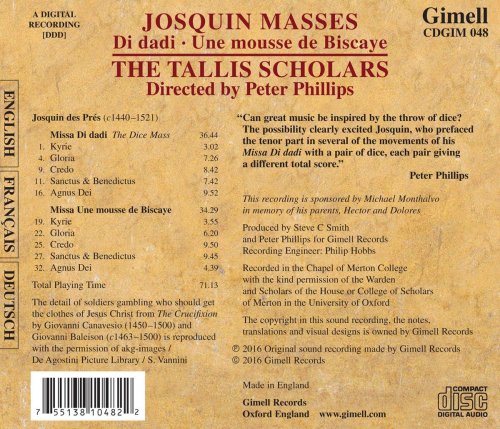 The Tallis Scholars, Peter Phillips - Josquin - Missa Di Dadi & Missa Une Mousse De Biscaye (2016) [Hi-Res]