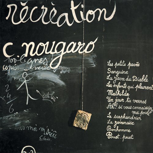 Claude Nougaro - Récréation (1974/2014) [Hi-Res]