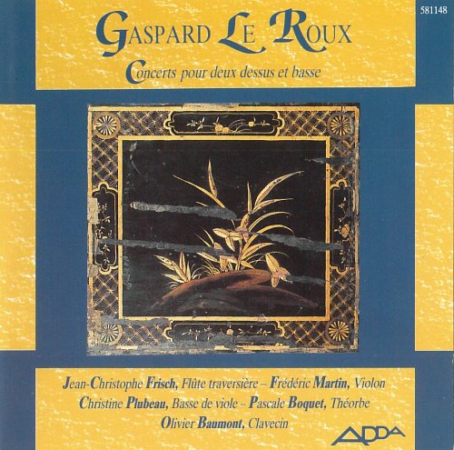 Jean-Christophe Frisch, Frederic Martin, Christine Plubeau - Le Roux: Concerts pour deux dessus & basse (1990)