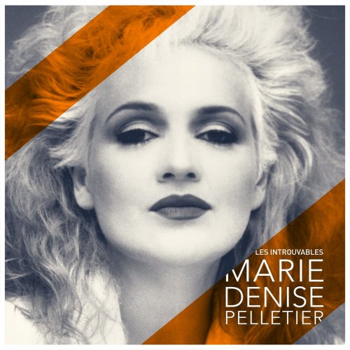 Marie Denise Pelletier - Les introuvables (2015) [Hi-Res]