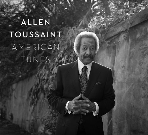 Allen Toussaint - American Tunes (2016) [Hi-Res]