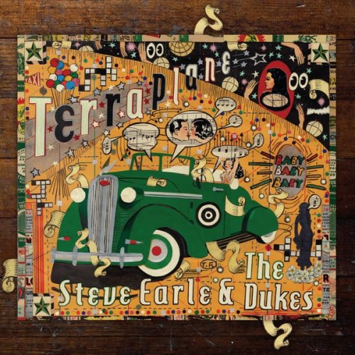 Steve Earle & The Dukes - Terraplane (2015) [Hi-Res]