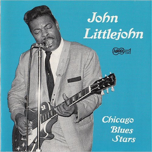 John Littlejohn - Chicago Blues Stars (1969) [CD Rip]