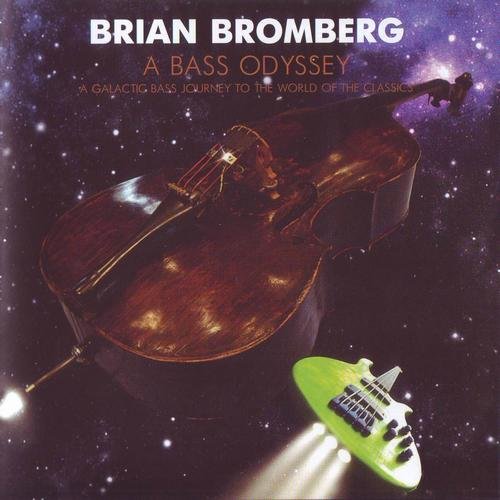 Brian Bromberg - A Bass Odyssey (2015) CD Rip