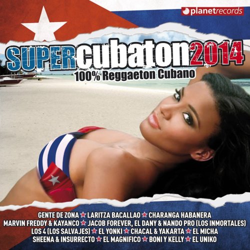 Super Cubaton 2014 - Reggaeton Cubano (Deluxe Edition) (2013)