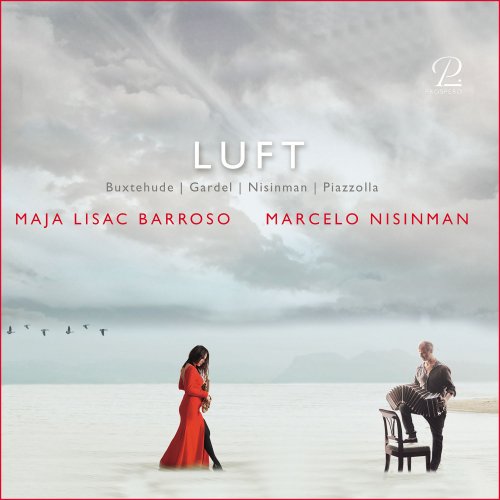 Maja Lisac Barroso & Marcelo Nisinman - Luft - Air. Works For Saxophone And Bandoneon. (2020) [Hi-Res]