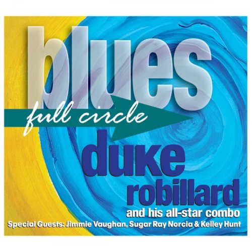 Duke Robillard - Blues Full Circle (2016) [Hi-Res]