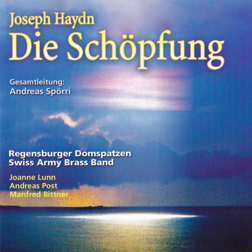 Regensburger Domspatzen - Haydn: Die Schöpfung (2006/2020)