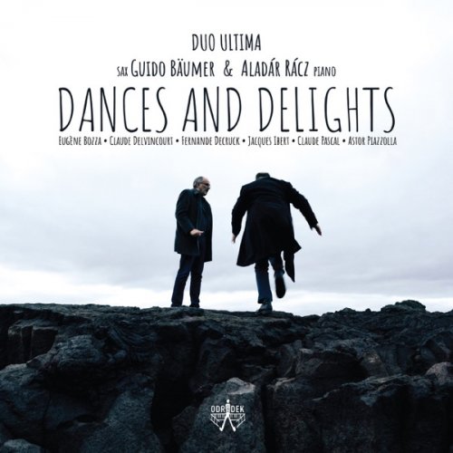 Guido Bäumer & Aladár Rácz - Dances and Delights (2020) [Hi-Res]