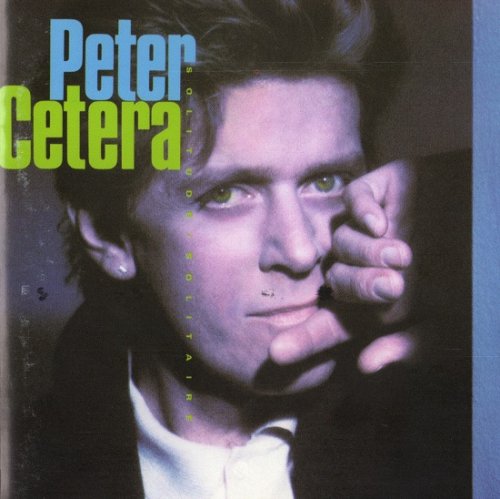 Peter Cetera - Solitude / Solitaire (1986)