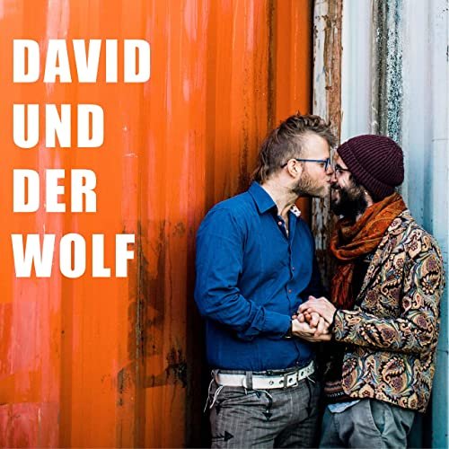 David Stellner & Wolfgang Schöbitz - David und der Wolf (2020)