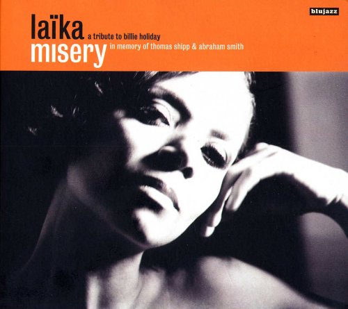 Laika Fatien - Misery (A Tribute To Billie Holiday) (2008) FLAC
