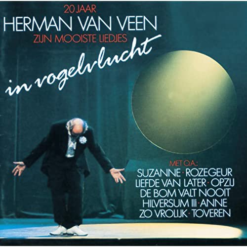 Herman van Veen - 20 Jaar Herman Van Veen - In Vogelvlucht (1978/2020)