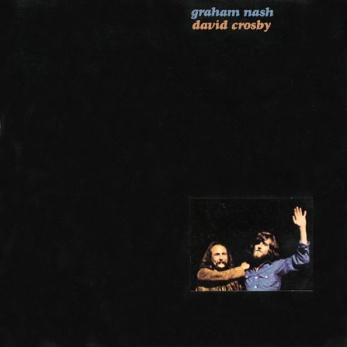 Graham Nash & David Crosby - Graham Nash & David Crosby (2014) [Hi-Res]
