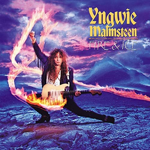 Yngwie Malmsteen - Fire & Ice (Expanded) (1992/2020)