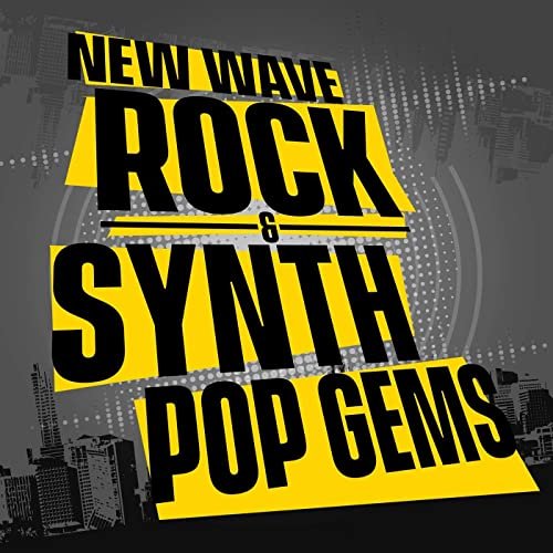 VA - New Wave Rock & Synth Pop Gems (2020)