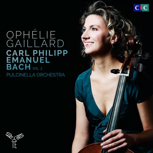 Ophélie Gaillard - Carl Philipp Emanuel Bach, Vol. 2 (2016) Hi-Res