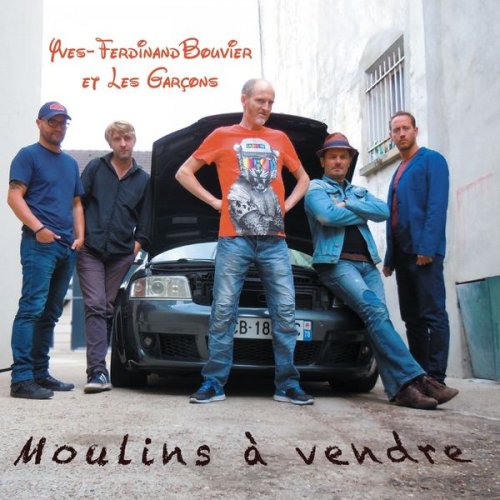 Yves-Ferdinand Bouvier - Moulins à vendre (2020) [Hi-Res]