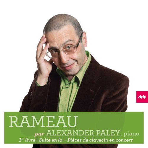 Alexander Paley - Rameau par Alexander Paley, Premier Livre (2020) [Hi-Res]