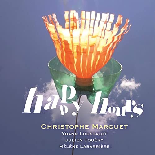 Christophe Marguet - Happy Hours (2020) Hi Res
