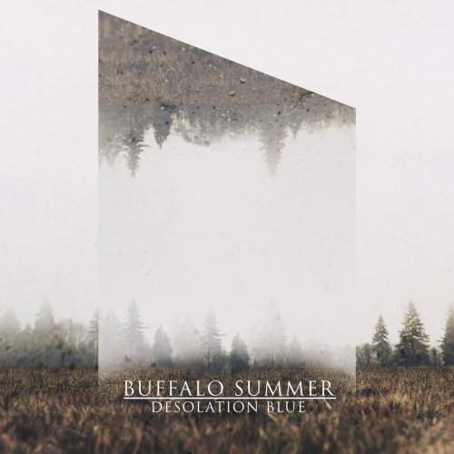 Buffalo Summer - Desolation Blue (2020) [Hi-Res]