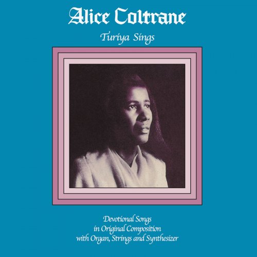 Alice Coltrane - Turiya Sings (2015) FLAC