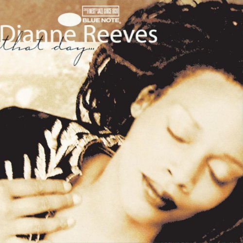Dianne Reeves - That Day... (1997) FLAC