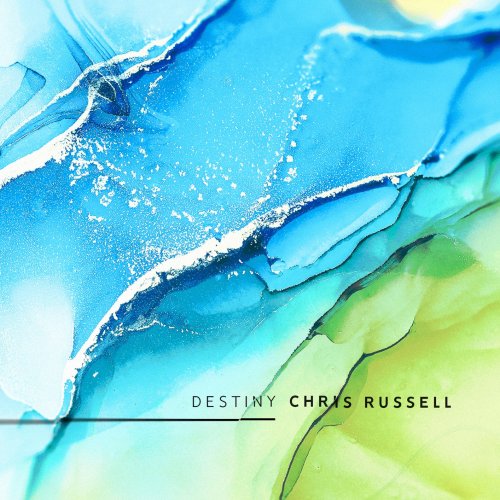 Chris Russell - Destiny (2020)