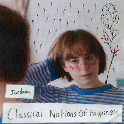 Jordana - Classical Notions of Happiness (2020)