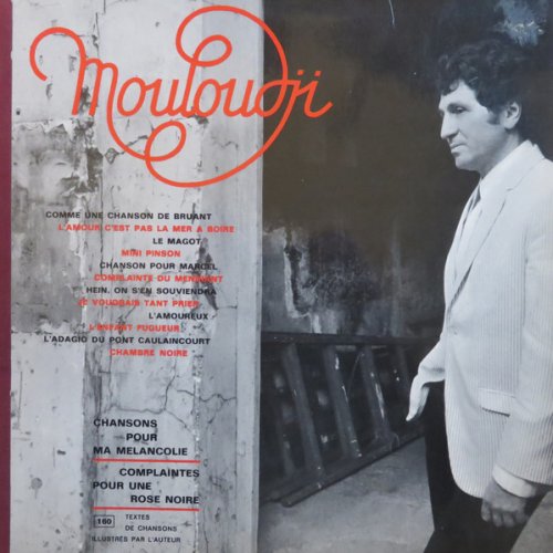 Mouloudji - Chansons Pour Ma Mélancolie - Complaintes Pour Une Rose Noire (1972) LP