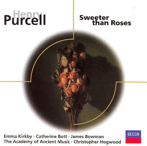 Bowman, Kirkby, Bott, The Academy of Ancient music, Hogwood, Thomas - Purcell: Sweeter Than Roses (2000)