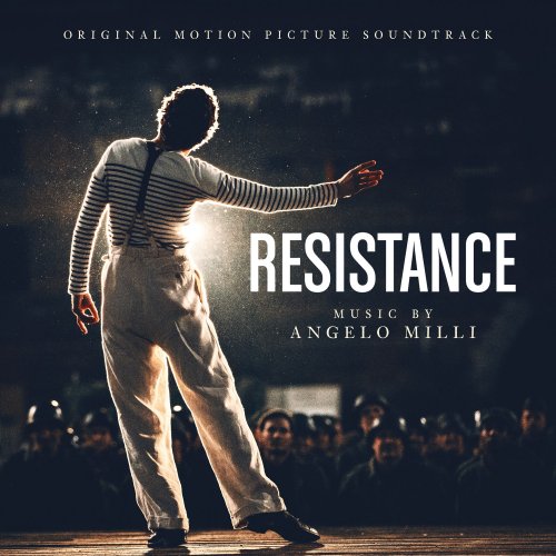 Angelo Milli - Resistance (Original Motion Picture Soundtrack) (2020) [Hi-Res]