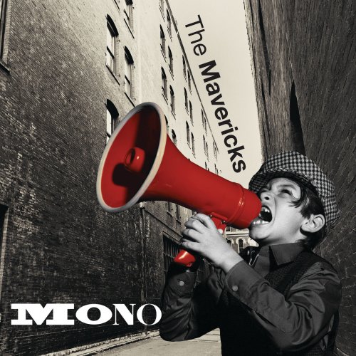 The Mavericks - Mono (2015)