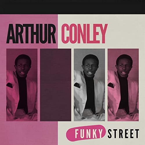Arthur Conley - Funky Street (2020)