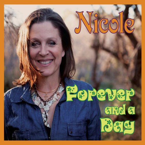 Nicole - Forever and a Day (2020)