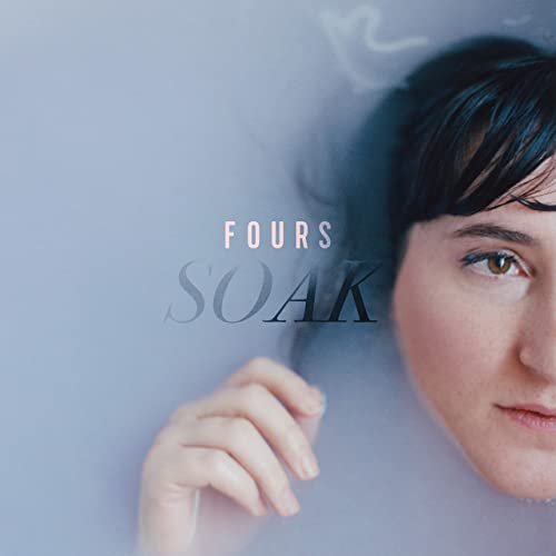 FOURS - Soak (2020)