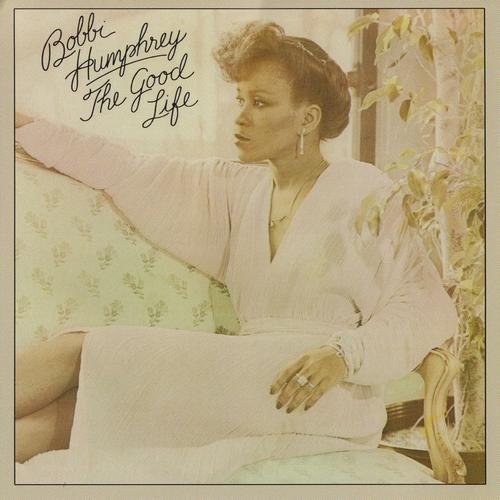 Bobbi Humphrey - The Good Life (1979) FLAC