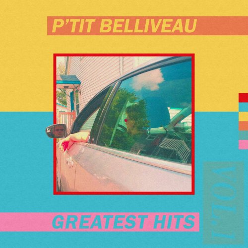 P'tit Belliveau - Greatest Hits Vol.1 (2020)