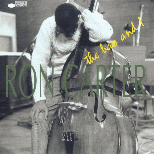 Ron Carter - The Bass and I (1997) FLAC